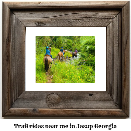 trail rides near me in Jesup, Georgia